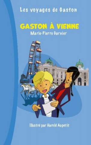 Kniha Gaston a Vienne 