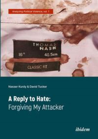 Kniha Reply to Hate - Forgiving My Attacker David Tucker