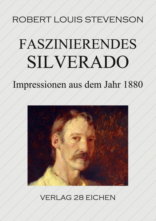 Книга Faszinierendes Silverado Olaf R. Spittel