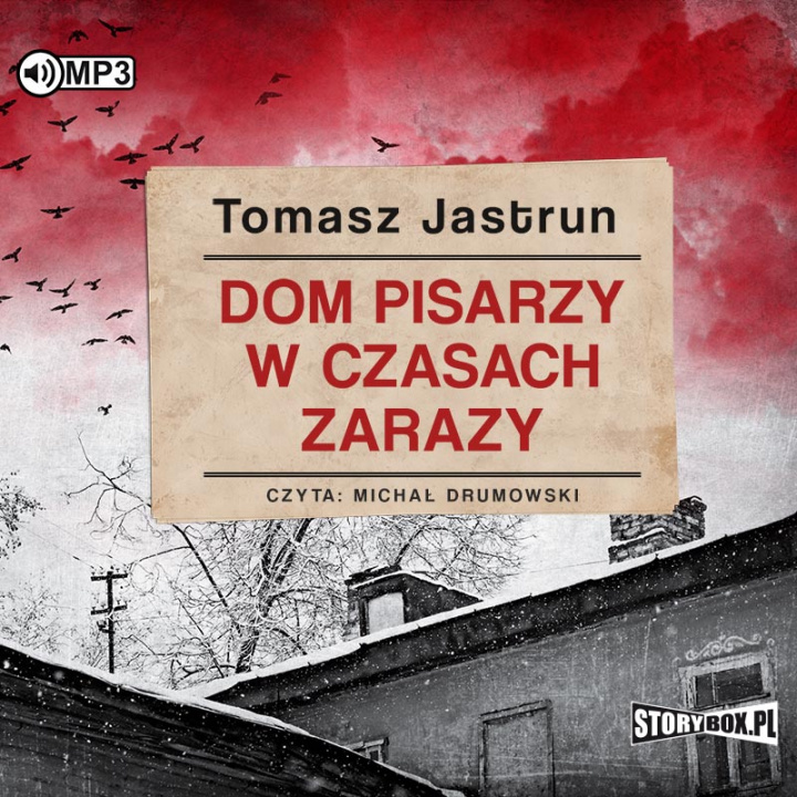 Книга CD MP3 Dom pisarzy w czasach zarazy Tomasz Jastrun