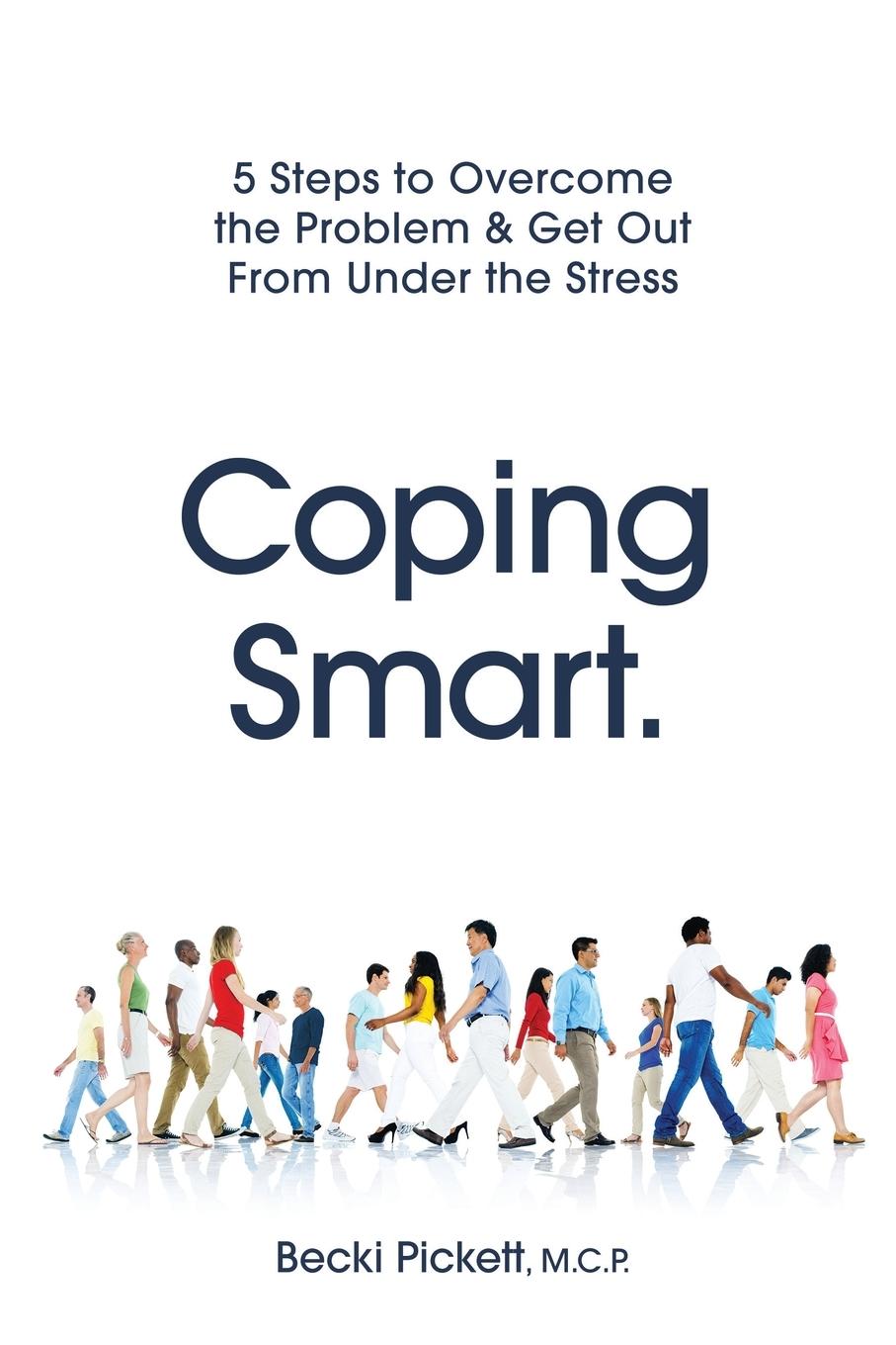 Livro Coping Smart. Becki Pickett