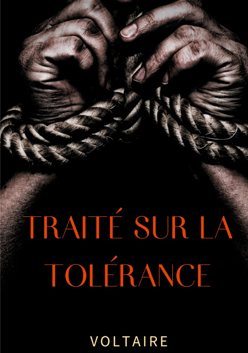 Kniha Traite sur la tolerance 