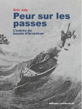 Buch Les passes du bassin d'Arcachon Joly