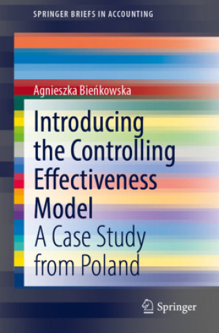 Knjiga Introducing the Controlling Effectiveness Model Agnieszka Bieńkowska