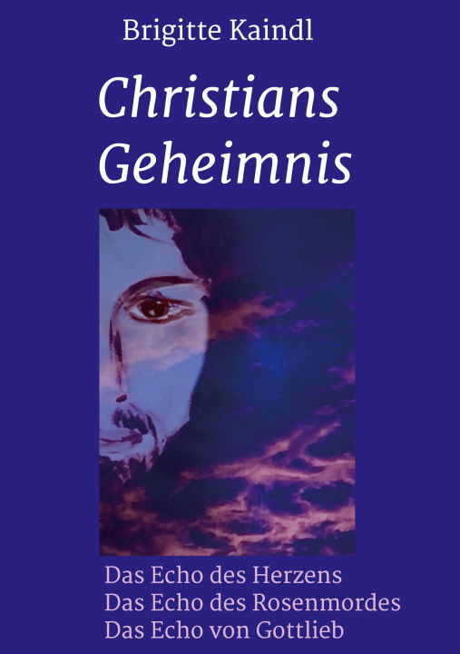 Knjiga Christians Geheimnis Brigitte Brigitte Kaindl