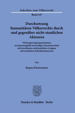 Kniha Durchsetzung humanitären Völkerrechts durch und gegenüber nicht-staatlichen Akteuren. 