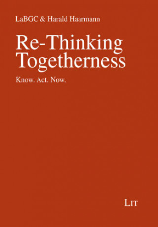 Kniha Re-Thinking Togetherness Harald Haarmann