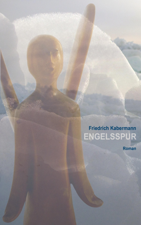 Boek Engelsspur Friedrich Kabermann