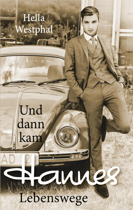 Knjiga Und dann kam Hannes 