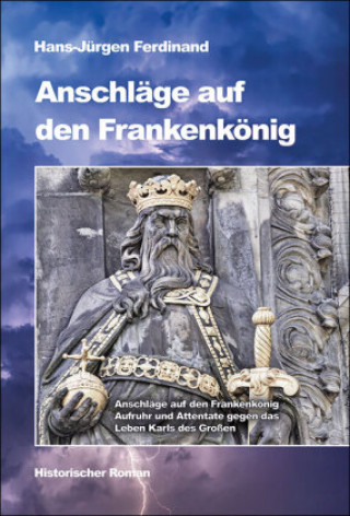 Livre Anschläge auf den Frankenkönig 