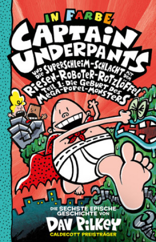 Kniha Captain Underpants Band 6 