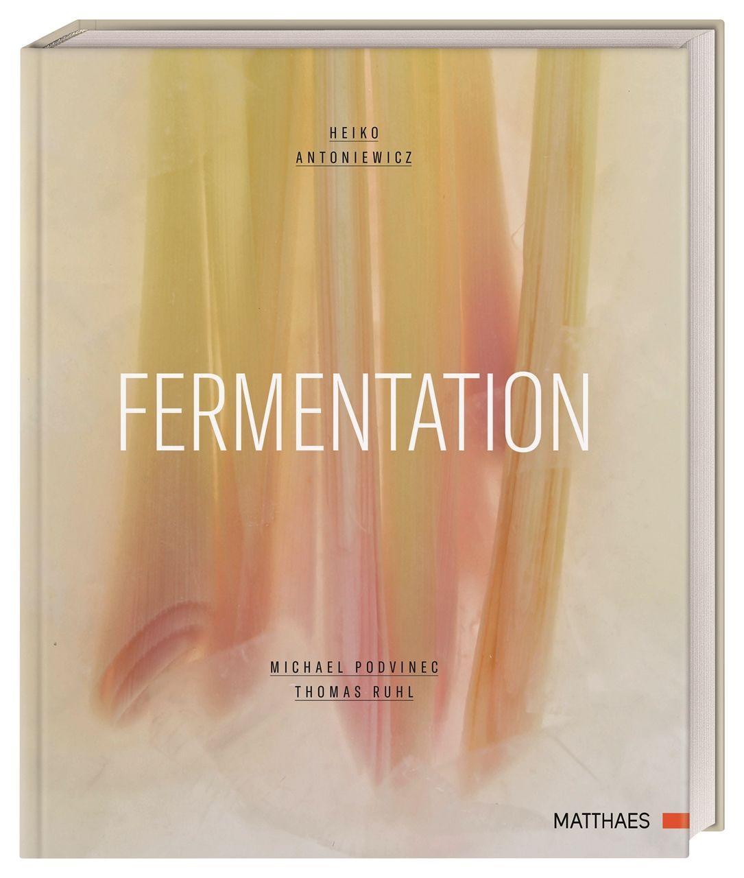 Книга Fermentation Michael Podvinec