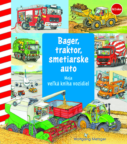 Könyv Bager, traktor, smetiarske auto Wolfgang Metzger