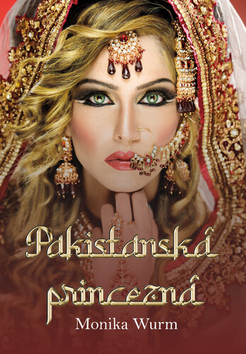 Book Pakistanská princezná Monika Wurm