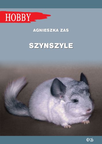 Книга Szynszyle wyd. 3 Agnieszka Zas