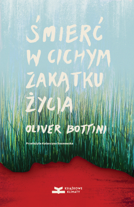Kniha Śmierć w cichym zakątku życia Oliver Bottini