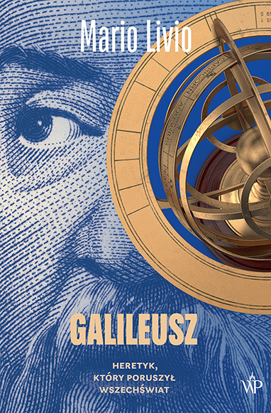 Book Galileusz. Heretyk, który poruszył wszechświat Mario Livio