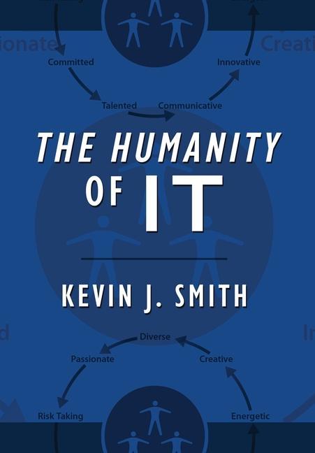 Book Humanity of IT Kevin J. Smith