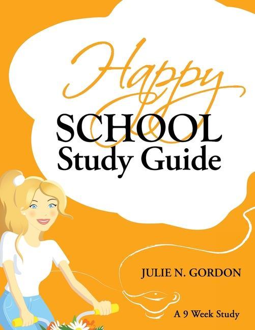 Knjiga Happy School Study Guide Julie N. Gordon