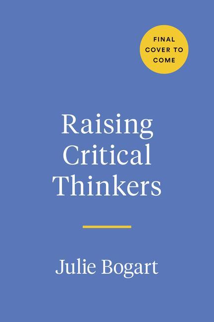 Könyv Raising Critical Thinkers Barbara Oakley