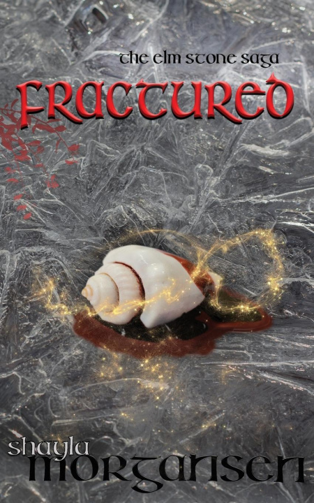 Book Fractured Shayla Morgansen