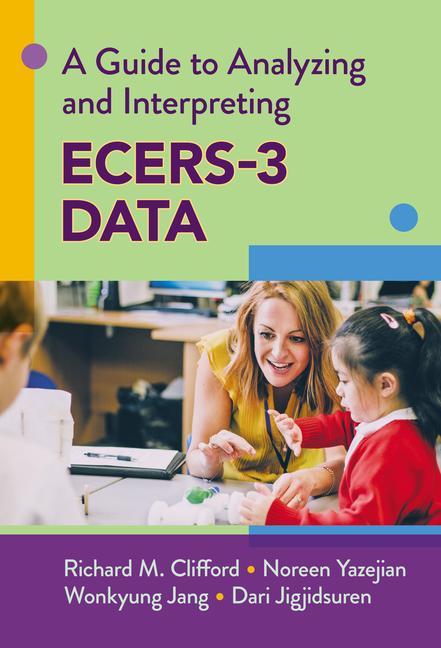 Βιβλίο Guide to Analyzing and Interpreting ECERS-3 Data Noreen Yazejian