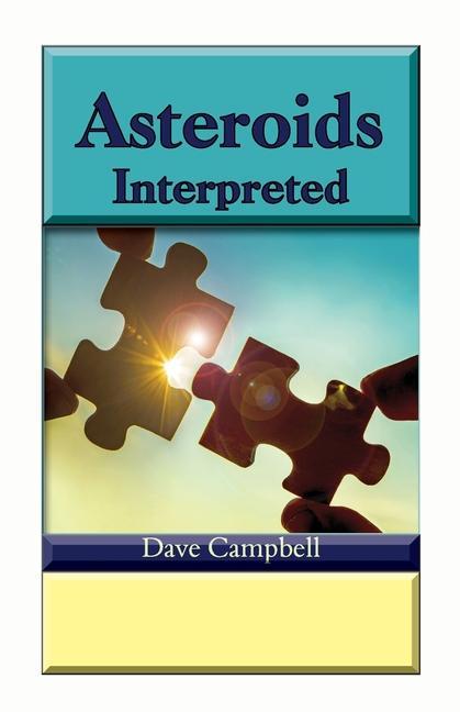 Carte Asteroids Interpreted Dave Campbell