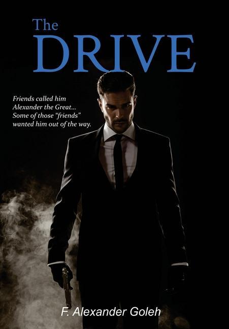 Knjiga Drive F. Alexander Goleh