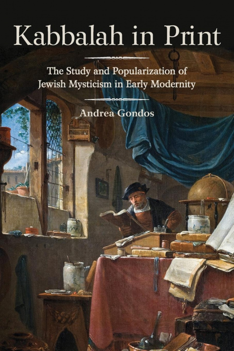 Knjiga Kabbalah in Print Andrea Gondos