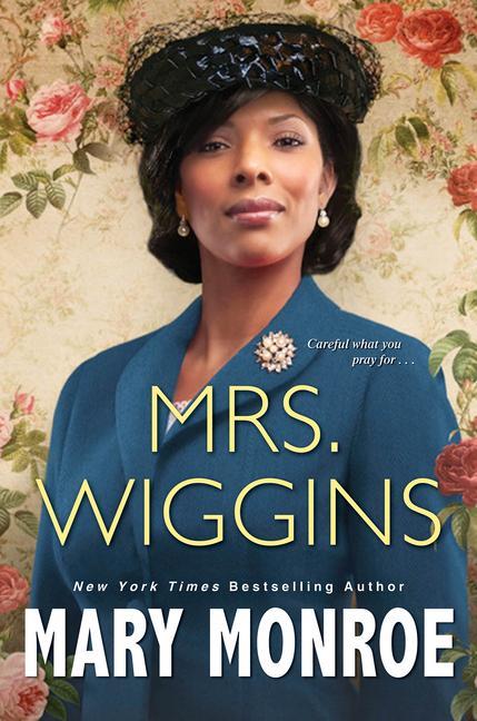 Knjiga Mrs. Wiggins Mary Monroe