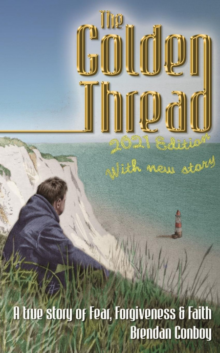 Knjiga Golden Thread Brendan Mark Conboy