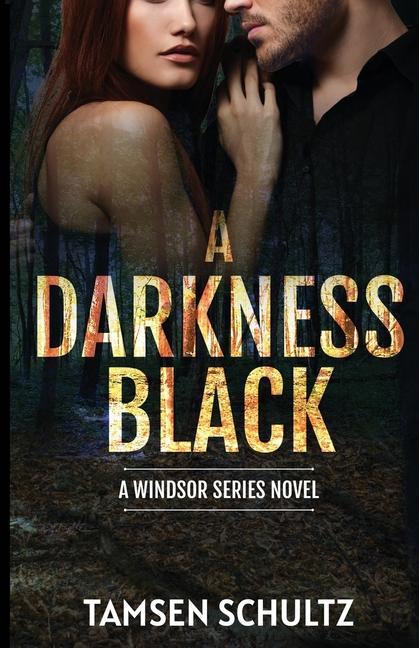 Libro A Darkness Black Tamsen Schultz