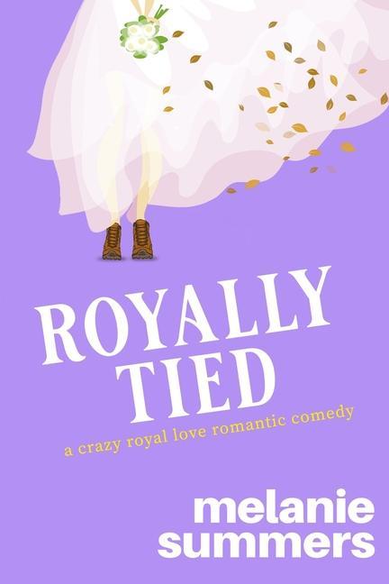 Book Royally Tied Melanie Summers