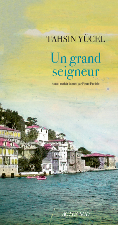 Kniha Un grand seigneur Yücel