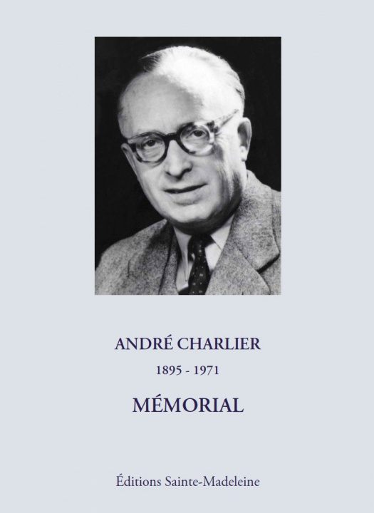 Kniha André Charlier, 1895-1971 EDITIONS SAINTE-MADE