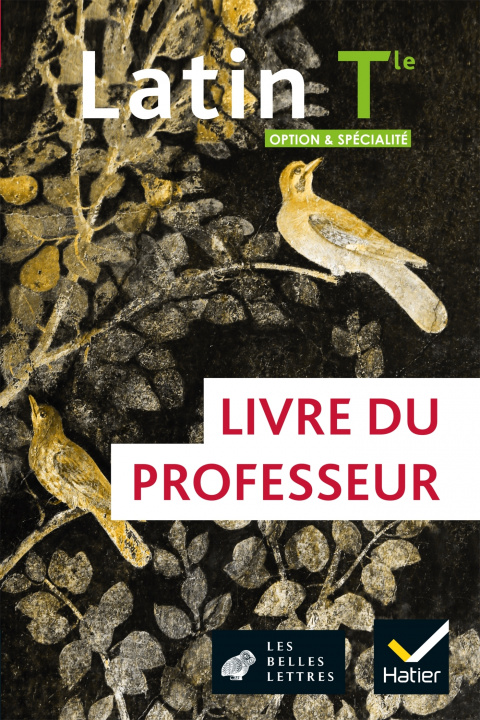 Kniha Latin Tle option et spécialité - Éd. 2021 - Livre du professeur Olivier Massé
