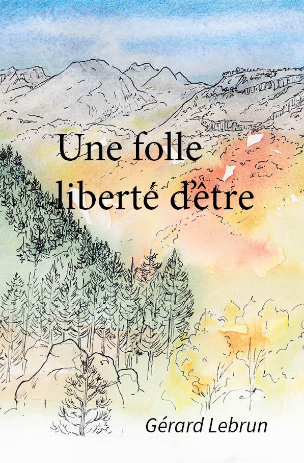 Книга Une folle liberté d'être Lebrun