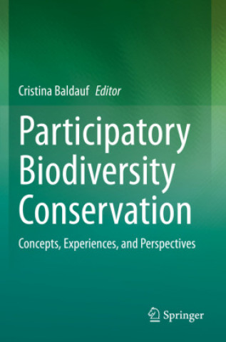 Knjiga Participatory Biodiversity Conservation Cristina Baldauf