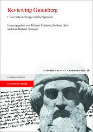 Könyv Reviewing Gutenberg Heidrun Ochs