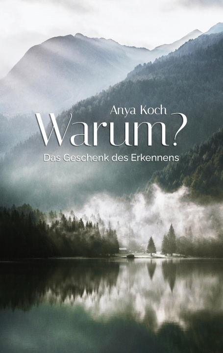 Knjiga Warum? Anya Koch