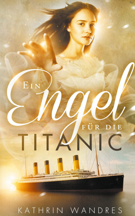 Kniha Ein Engel für die Titanic 