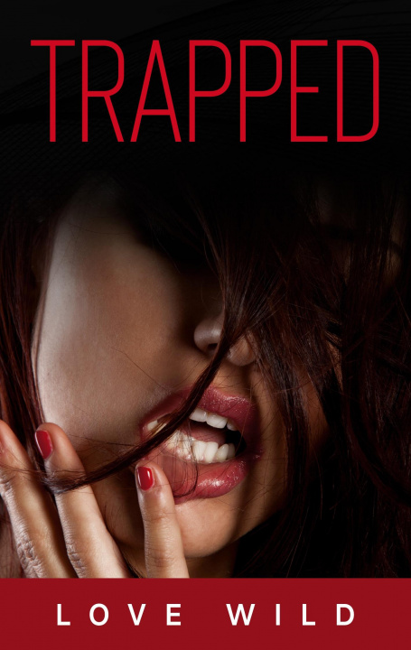 Book Trapped Love Wild