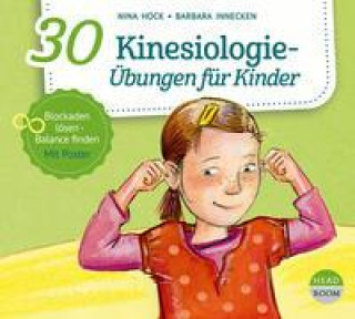 Hanganyagok 30 Kinesiologie-Übungen für Kinder Barbara Innecken