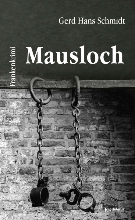 Knjiga Mausloch Gerd Hans Schmidt