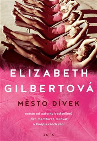 Книга Město dívek Elizabeth Gilbert