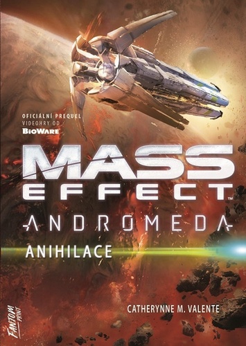Knjiga Mass Effect Andromeda  Anihilace Valente M. Catherynne