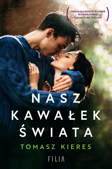 Buch Nasz kawałek świata Tomasz Kieres