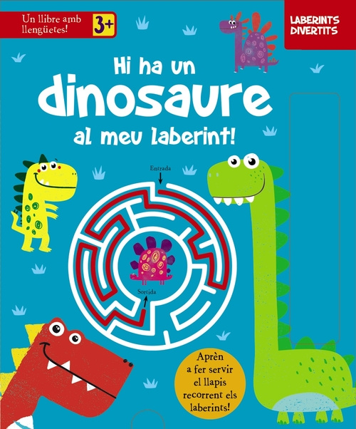 Kniha Laberints divertits. Hi ha un dinosaure al meu laberint! 