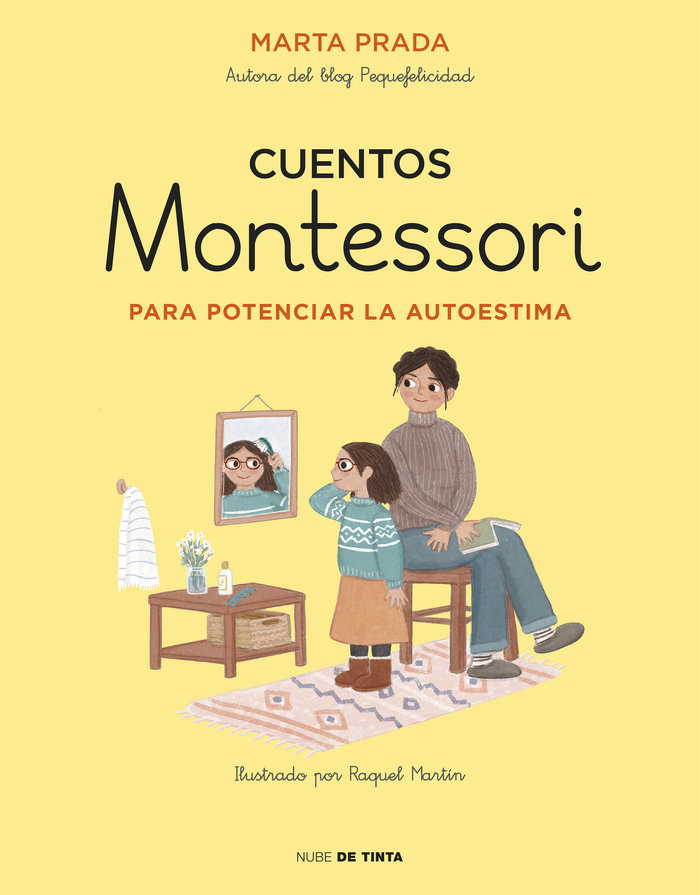 Carte Cuentos Montessori para potenciar la autoestima MARTA PRADA