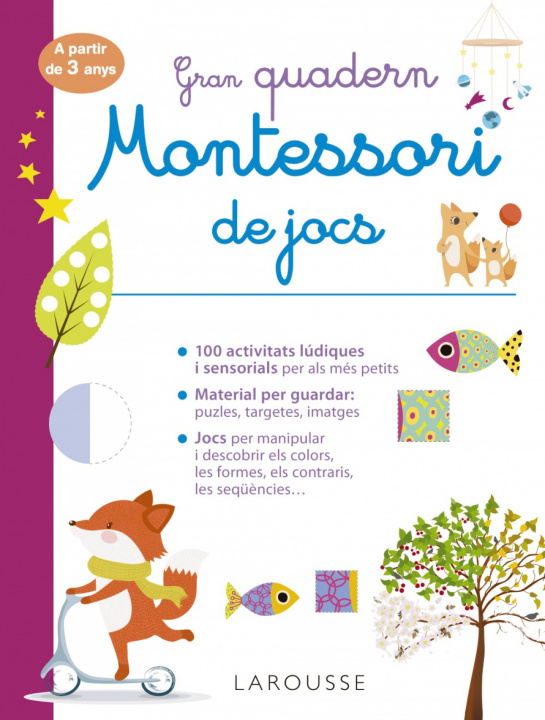 Kniha GRAN QUADERN MONTESSORI DE JOCS EDITIONS LAROUSSE